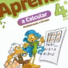 Missão Zupi - Aprendo a Calcular - 4.º Ano