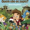 Missão Zupi - Quem são os zupis?