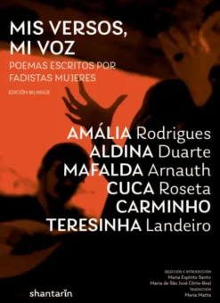 Mis Versos, Mi Voz - Poemas Escritos por Fadistas Mujeres