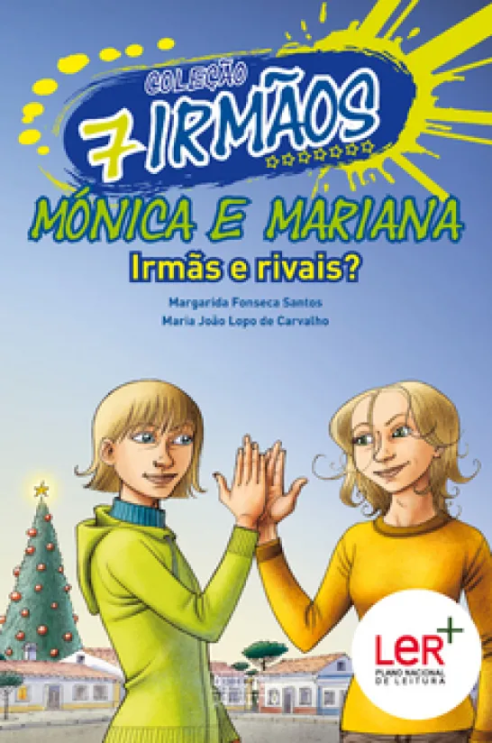 Mónica e Mariana - Irmãs e Rivais
