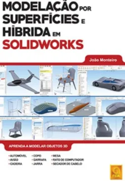 Modelação por Superfícies e Híbrida em SolidWorks