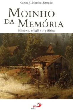 Moinho da Memória