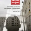 Monitoring of Prisons and Regimes of Monitoring