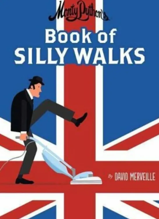 Monty Python's Book of Silly Walks