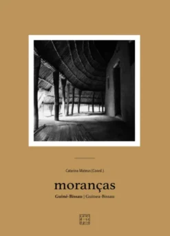 Moranças - Guiné-Bissau