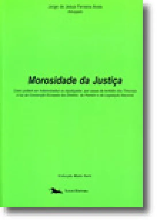 Morosidade da Justiça