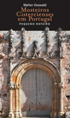 Mosteiros Cistercienses em Portugal