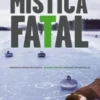 Mística Fatal