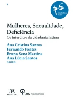 Mulheres, Sexualidade, Deficiência: os interditos da cidadania íntima