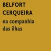 Na Companhia das Ilhas