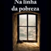 Na Linha da Pobreza