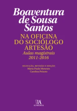 Na Oficina do Sociólogo Artesão