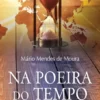 Na Poeira do Tempo