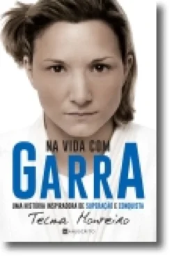 Na Vida com Garra