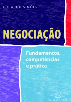 Negociação – Fundamentos, Competências e Prática