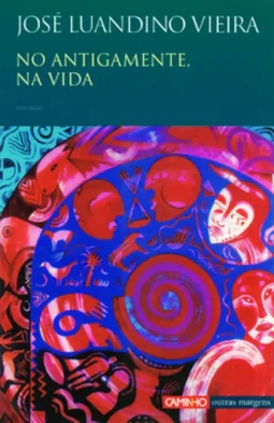 No Antigamente, Na Vida