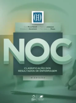 NOC - Classificação Dos Resultados De Enfermagem