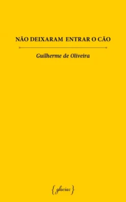 Não Deixaram Entrar o Cão