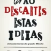 Não Descartes Estas Ideias