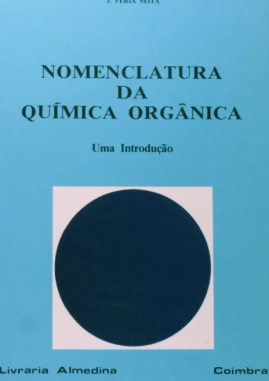 Nomenclatura da Química Orgânica - Uma introdução