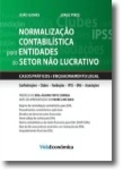 Normalização Contabilistica para Entidades do Setor Não Lucrativo - Casos Práticos e Enquadramento Legal