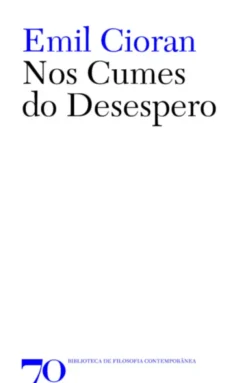 Nos Cumes do Desespero