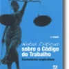 Notas Críticas sobre o Código do Trabalho - Comentários Explicativos