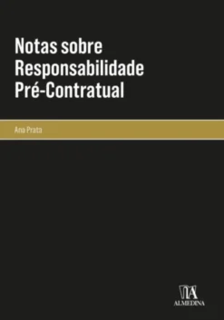 Notas sobre Responsabilidade Pré-Contratual