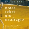Notas Sobre Um Naufrágio