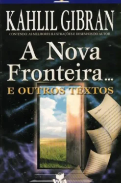 Nova Fronteira...Outros Textos