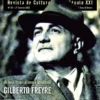 Nova Águia Nº 30 - 2º Sem. 2022 – Gilberto Freyre