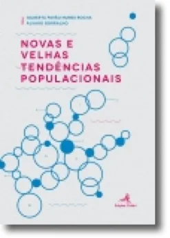 Novas e Velhas Tendências Populacionais