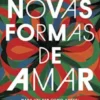 Novas Formas de Amar