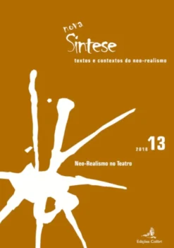 Nova Síntese - Textos e Contextos do Neo-Realismo, n.º 13 (2018)