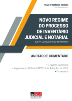 Novo Regime do Processo de Inventário Judicial e Notarial