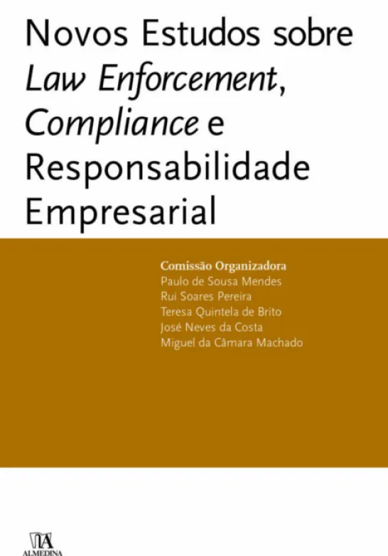 Novos Estudos sobre Law Enforcement, Compliance e Responsabilidade Empresarial