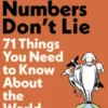 Numbers Don't Lie