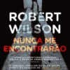 Nunca Me Encontrarão