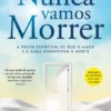 Nunca Vamos Morrer