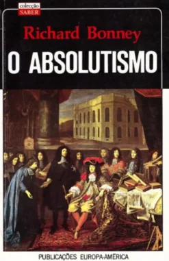 O Absolutismo