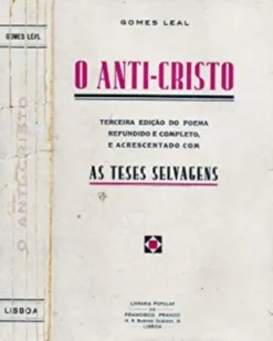 O Anti-Cristo - II Parte - As Teses Selvagens