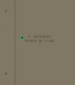 O Armário - 40 Modos de Usar
