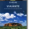 O Atlas do Viajante