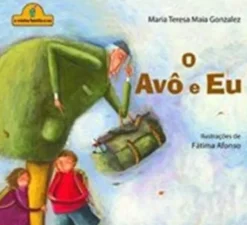 O Avô e Eu