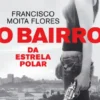 O Bairro da Estrela Polar