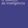 O Balanço da Inteligência