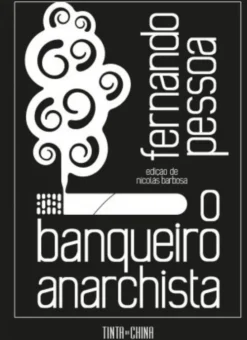 O Banqueiro Anarchista
