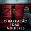 O Barracão das Mulheres
