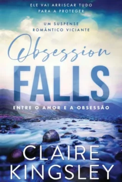Obsession Falls - Entre o Amor e a Obsessão
