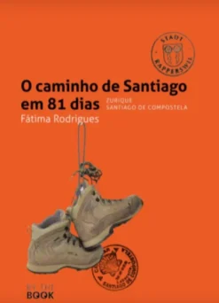 O Caminho de Santiago em 81 Dias